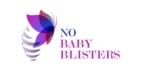 No Baby Blisters